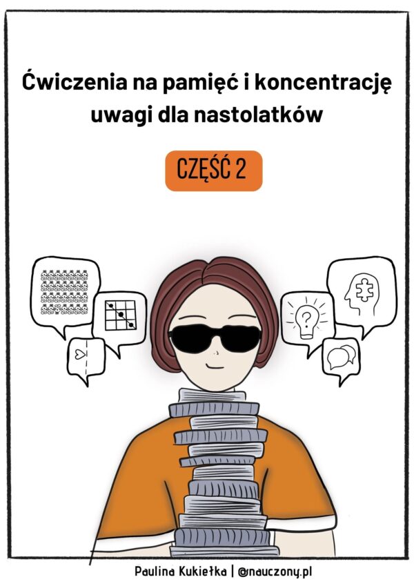 Ćwiczenia na pamięć i koncentrację dla nastolatków część 2