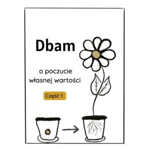 Budowanie poczucia własnej wartości