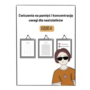 Ćwiczenia na pamięć i koncentrację dla nastolatków
