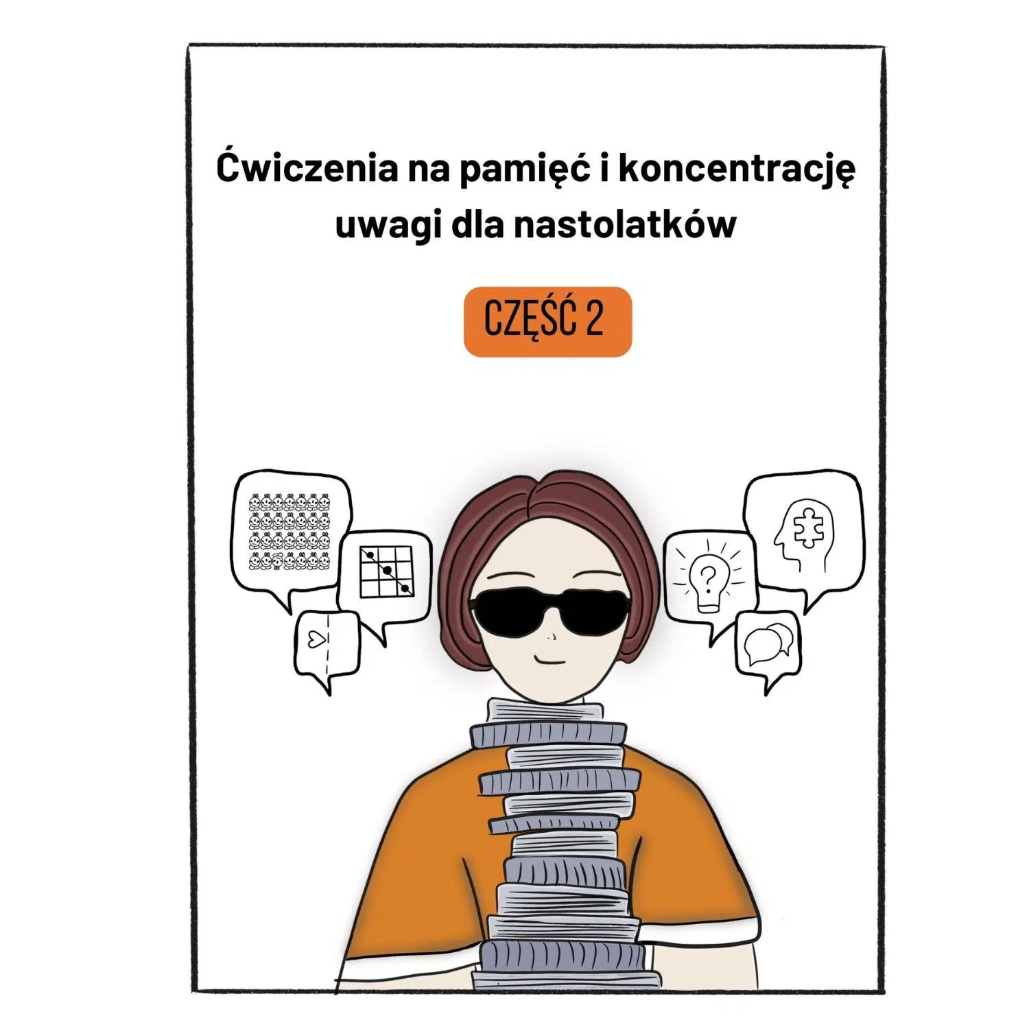 Ćwiczenia na pamięć i koncentrację uwagi dla nastolatków