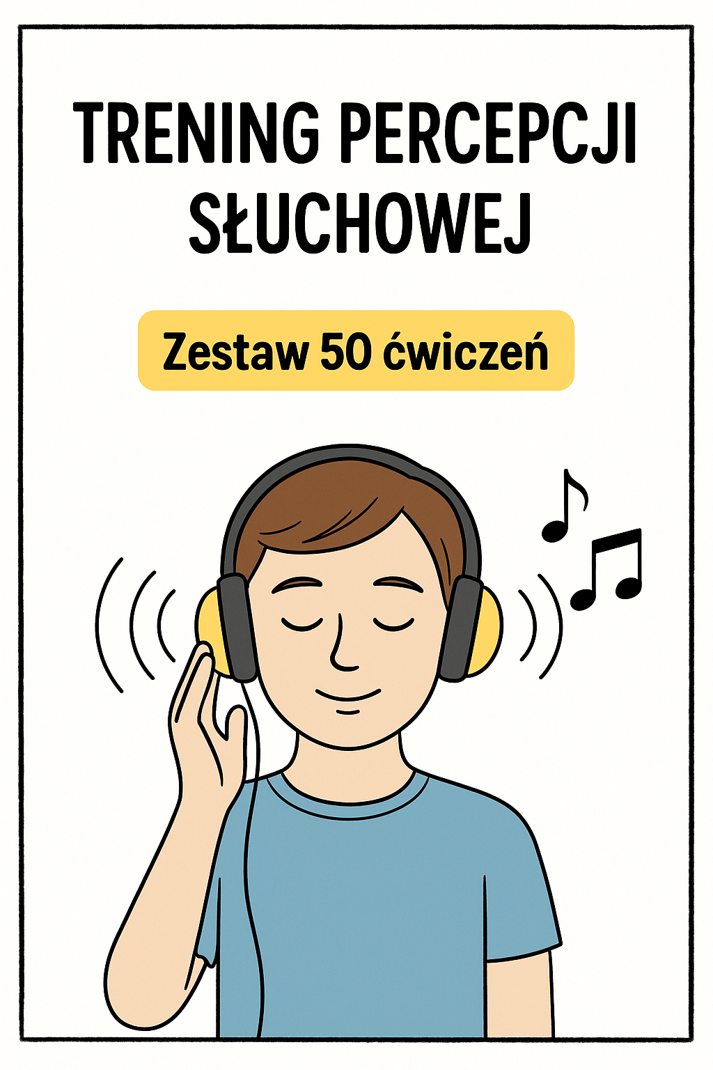 Trening percepcji słuchowej